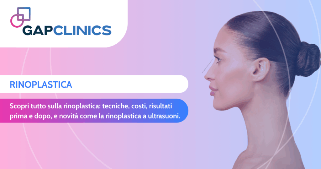 Rinoplastica GAPCLINICS
