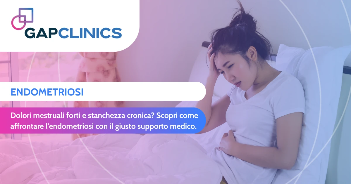 Endometriosi cos’è, sintomi e quando rivolgersi al ginecologo