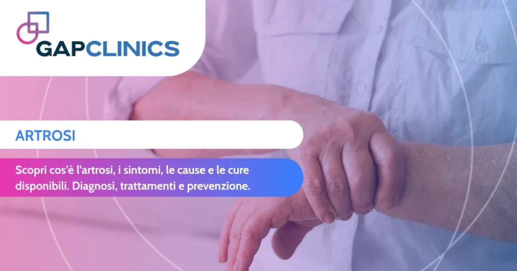 Artrosi - sintomi, cause e cure in ortopedia